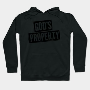 GOD’S PROPERTY Hoodie